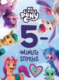 Title: My Little Pony: 5-Minute Stories, Author: Hasbro