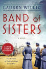 Band of Sisters: A Novel