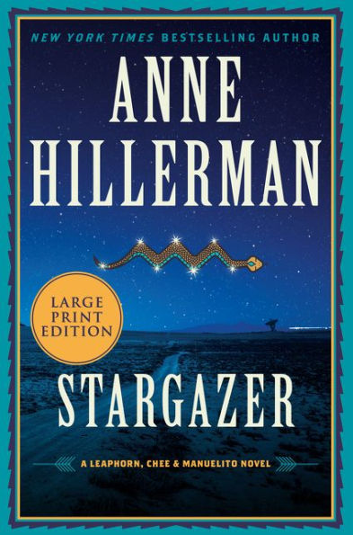 Stargazer (Leaphorn, Chee and Manuelito Series #6)