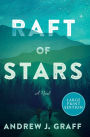 Raft of Stars: A Novel