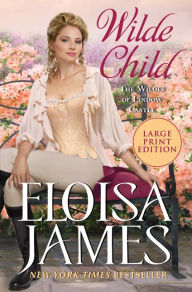 Title: Wilde Child: Wildes of Lindow Castle, Author: Eloisa James