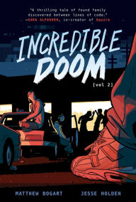 Title: Incredible Doom: Volume 2, Author: Matthew Bogart