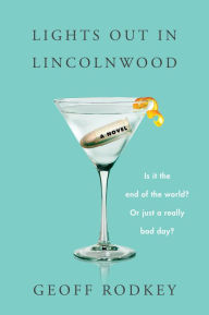 Free audio books in spanish to download Lights Out in Lincolnwood: A Novel  9780063065925 by Geoff Rodkey (English literature)