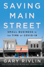 Saving Main Street: Small Business in the Time of COVID-19