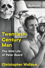English audiobooks mp3 free download Twentieth-Century Man: The Wild Life of Peter Beard by Christopher Wallace, Christopher Wallace English version  9780063066410