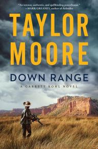 Free audio download books Down Range (English Edition) 9780063111578 by Taylor Moore