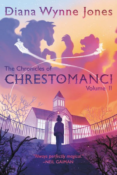 The Chronicles of Chrestomanci, Vol. II