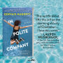 Alternative view 3 of In Polite Company: A Novel