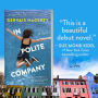 Alternative view 4 of In Polite Company: A Novel