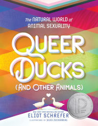 Free txt ebook download Queer Ducks (and Other Animals): The Natural World of Animal Sexuality (English literature)