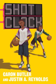 Title: Shot Clock, Author: Caron Butler