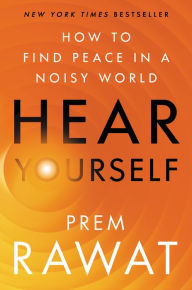 Ebook torrent downloads pdf Hear Yourself: How to Find Peace in a Noisy World 9780063070745 by 