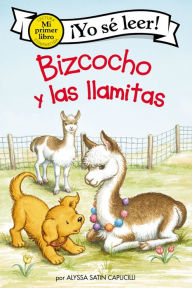 Pdf files free download books Bizcocho y las llamitas: Biscuit and the Little Llamas (Spanish edition)  by  9780063070981 in English