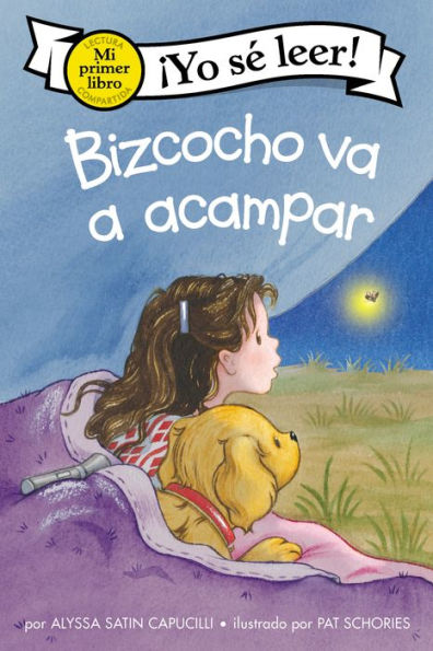 Bizcocho va a acampar: Biscuit Goes Camping (Spanish edition)