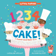 Title: 1234 Cake!: A Count-and-Bake Book, Author: Caroline Wright