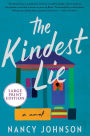 The Kindest Lie