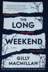 Free ebooks download for kindle The Long Weekend: A Novel (English literature) 9780063074323 MOBI PDF ePub