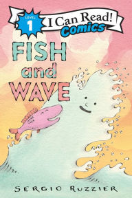 Title: Fish and Wave, Author: Sergio Ruzzier