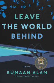 Google book free download pdf Leave the World Behind English version