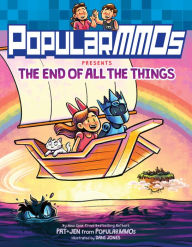 Title: PopularMMOs Presents The End of All the Things, Author: PopularMMOs