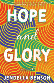 Pdf downloads of books Hope and Glory: A Novel in English by Jendella Benson 9780063080577