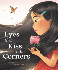 Title: Eyes That Kiss in the Corners, Author: Joanna Ho