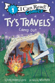 Title: Ty's Travels: Camp-Out, Author: Kelly Starling Lyons