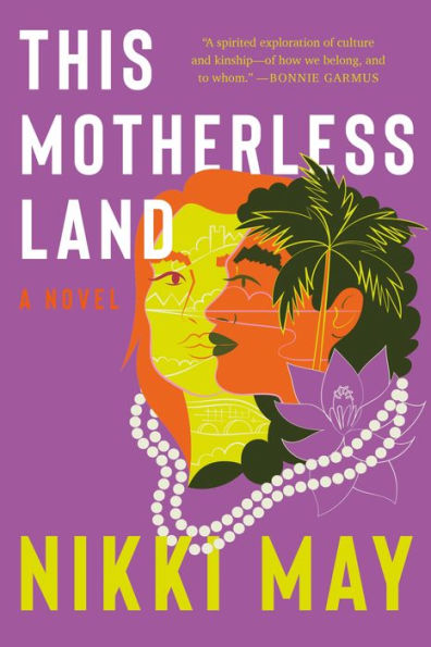 This Motherless Land: A Novel