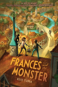 Title: Frances and the Monster, Author: Refe Tuma