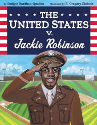 Title: The United States v. Jackie Robinson, Author: Sudipta Bardhan-Quallen