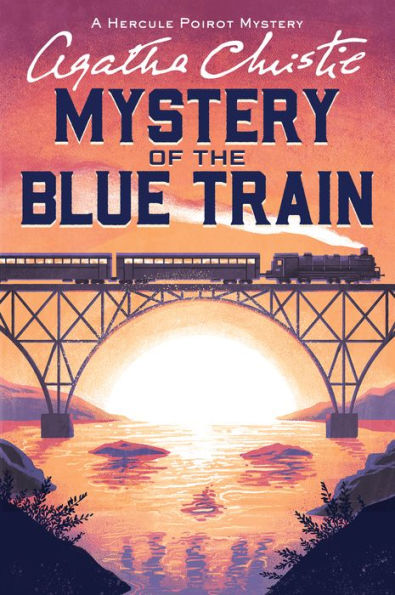 The Mystery of the Blue Train (Hercule Poirot Series)