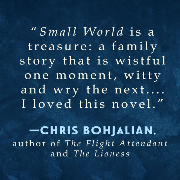 Small World: A Novel