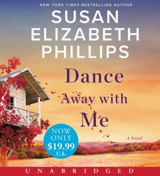 Dance Away with Me Low Price CD: A Novel