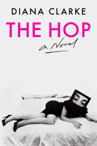 Free audiobook downloads for android The Hop: A Novel 9780063089099