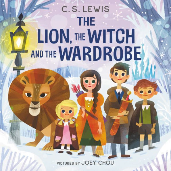 The Lion, the Witch and the Wardrobe: The Classic Fantasy Adventure Series (Official Edition)