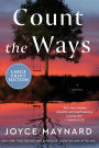 Count the Ways: A Novel