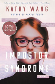 Title: Impostor Syndrome: A Novel, Author: Kathy Wang