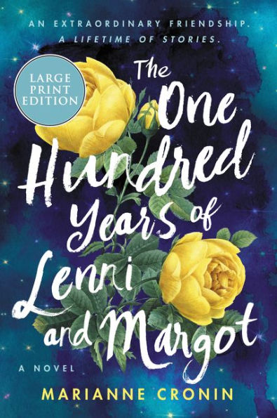 The One Hundred Years of Lenni and Margot: A Novel