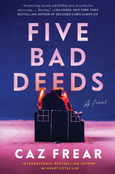 Five Bad Deeds: A Novel