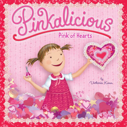 Pinkalicious: Pink of Hearts by Victoria Kann | NOOK Book (NOOK Kids eBook)  | Barnes & Noble®