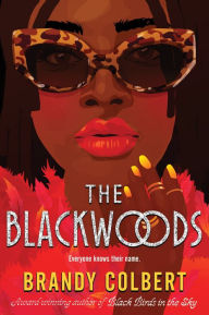 Title: The Blackwoods, Author: Brandy Colbert