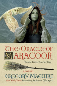 Oracle of Maracoor (Another Day #2)