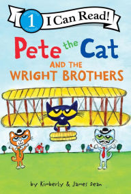 Title: Pete the Cat and the Wright Brothers, Author: James Dean