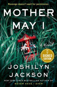 Title: Mother May I (Signed Book), Author: Joshilyn Jackson