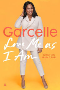 Title: Love Me as I Am, Author: Garcelle Beauvais