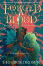 Forged by Blood: A Novel