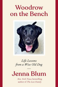 Free downloadable audiobooks for pc Woodrow on the Bench: Life Lessons from a Wise Old Dog in English CHM PDB FB2