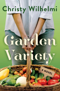Ebook for mobile download Garden Variety: A Novel  (English literature)