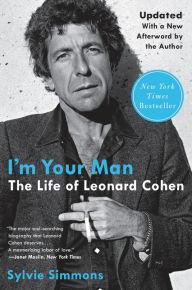 Title: I'm Your Man: The Life of Leonard Cohen, Author: Sylvie Simmons