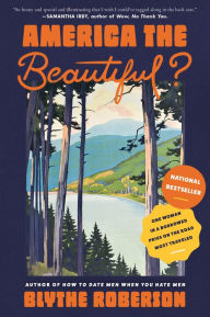 Download book free America the Beautiful?: One Woman in a Borrowed Prius on the Road Most Traveled